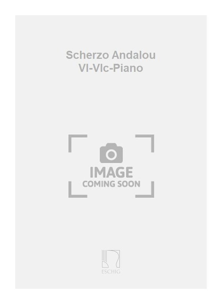 Scherzo Andalou Vl-Vlc-Piano